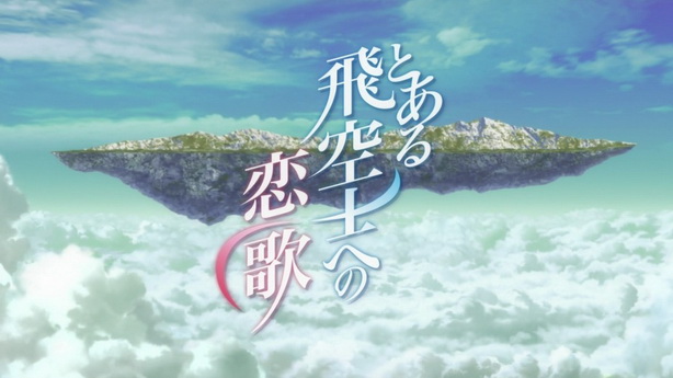 Toaru Hikuushi e no Koiuta (29)