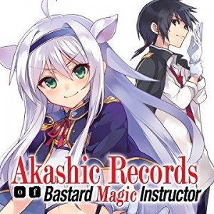 Akashic Records of the Bastard Magical Instructor