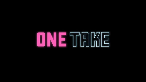One Take (Official Teaser) (1)