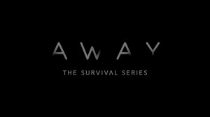 AWAY The Survival Series (4)