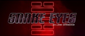 Snake Eyes Official Trailer (2021 Movie)  (1)