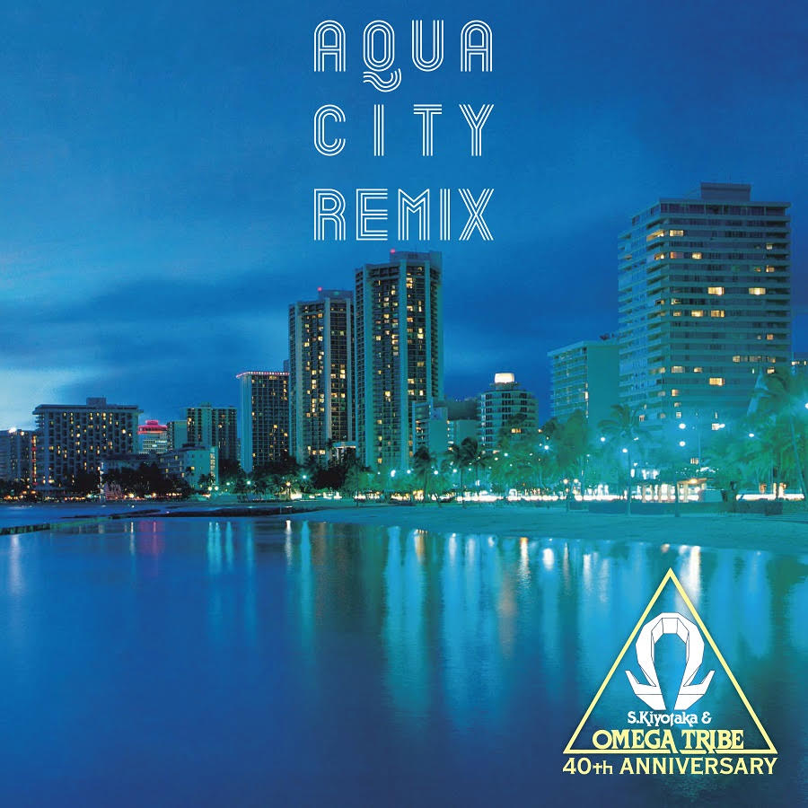 kiyotaka-sugiyama-omega-tribe-aqua-city-remix