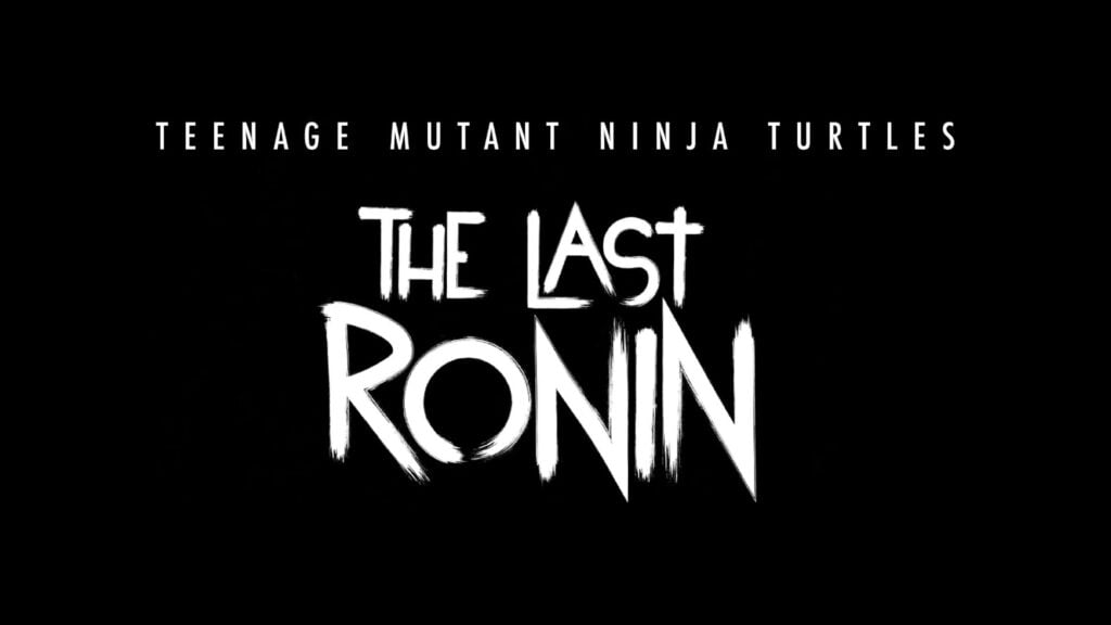 TMNT-Last-Ronin-Announced_08-11-23-1024x576