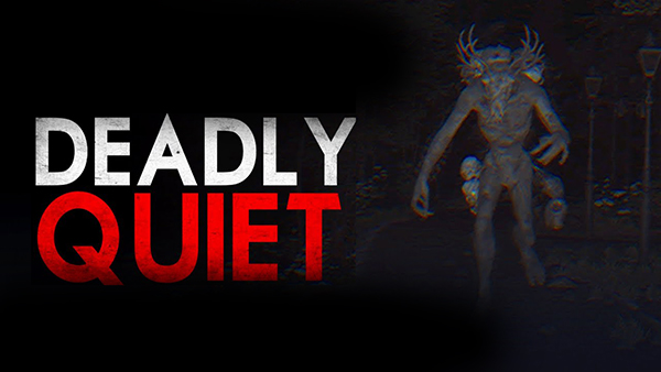 Deadly Quiet