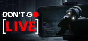 Don't Go Live (10)