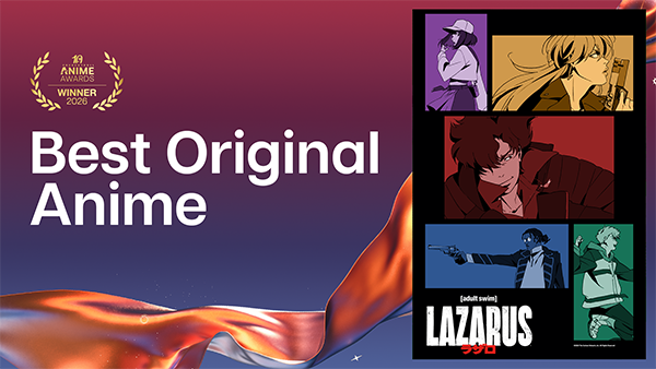 AA26_P3_IndividualWinner_BestOriginalAnime_option2_Lazarus_1920x1080